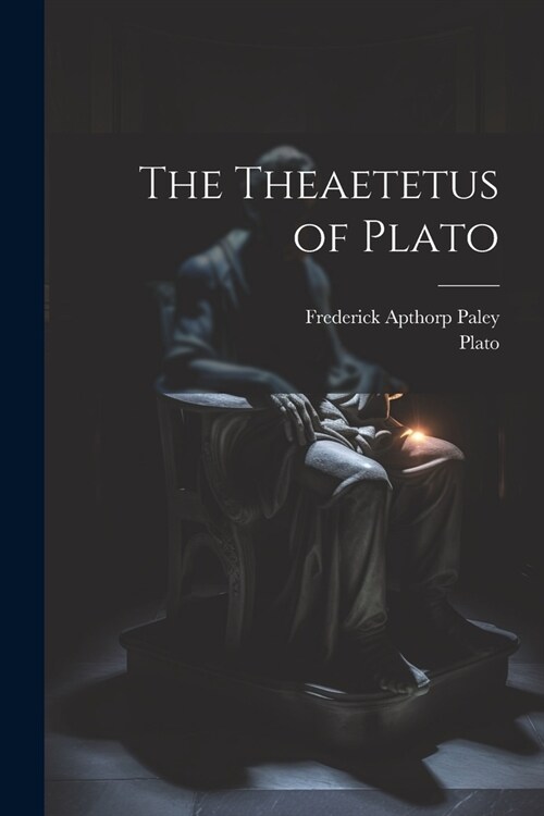 The Theaetetus of Plato (Paperback)