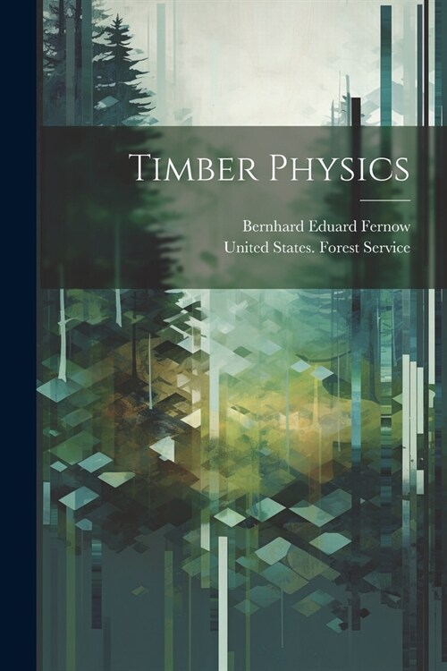 Timber Physics (Paperback)