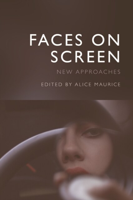 Faces on Screen : New Approaches (Paperback)