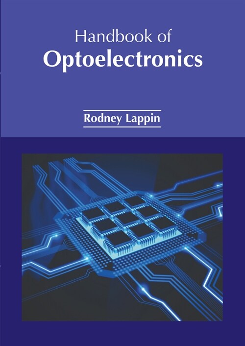 Handbook of Optoelectronics (Hardcover)