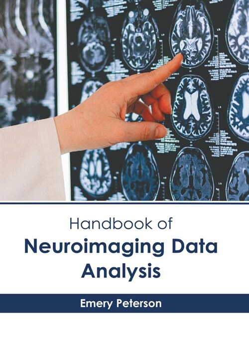 Handbook of Neuroimaging Data Analysis (Hardcover)