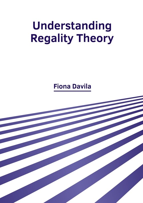 Understanding Regality Theory (Hardcover)