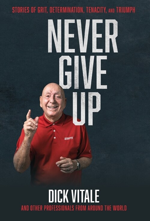 Never Give Up (Hardcover)
