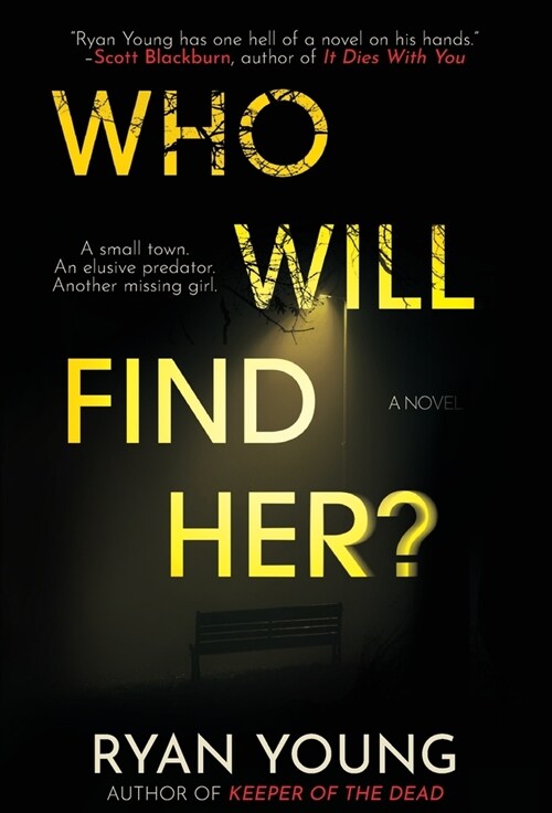 Who Will Find Her? (Hardcover)