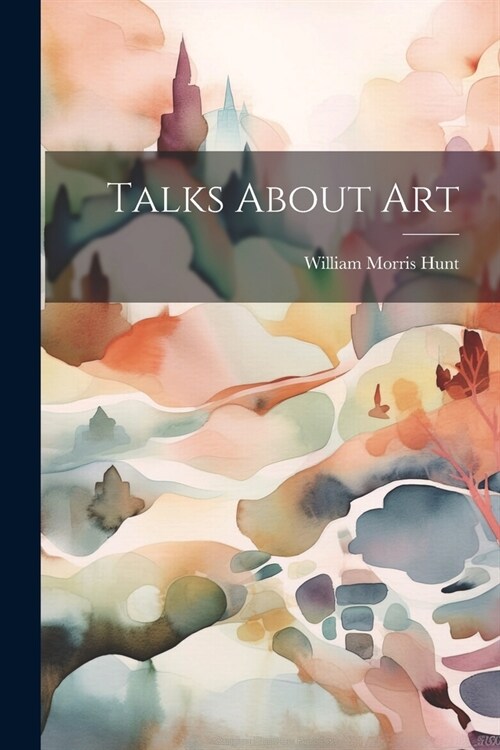 Talks About Art (Paperback)