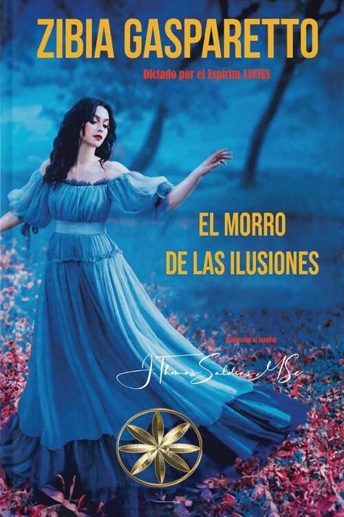 El Morro de las Ilusiones (Paperback)