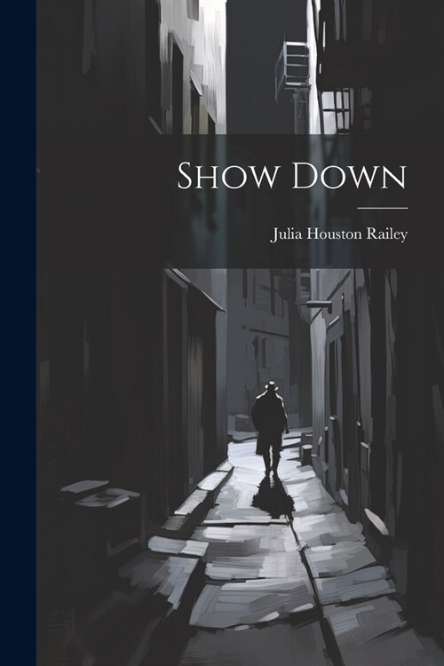 Show Down (Paperback)