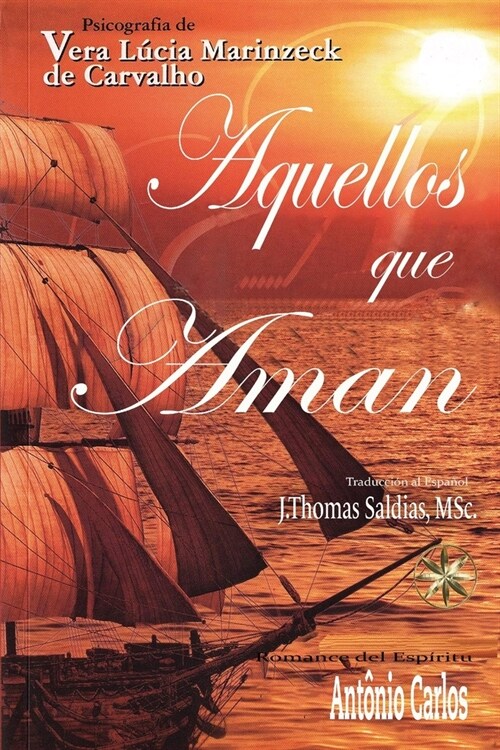 Aquellos que aman (Paperback)