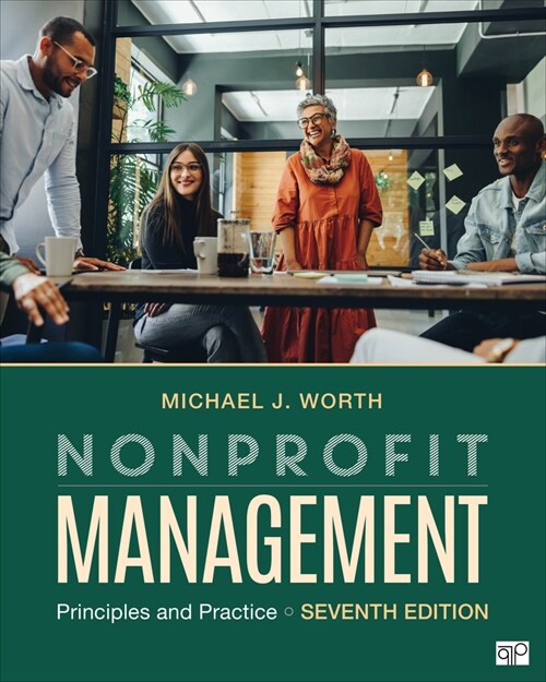 Nonprofit Management: Principles and Practice (Paperback, 7)