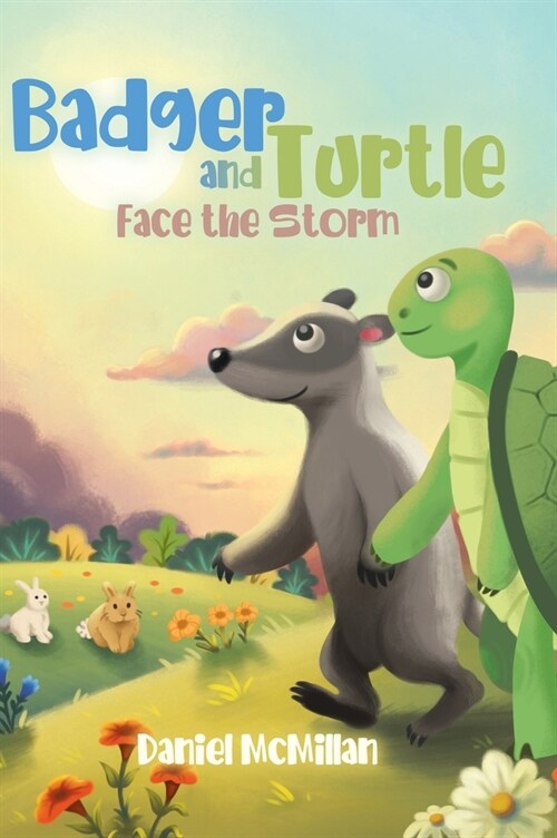 Badger and Turtle: Face the Storm (Hardcover)