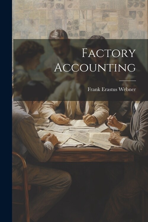 Factory Accounting (Paperback)