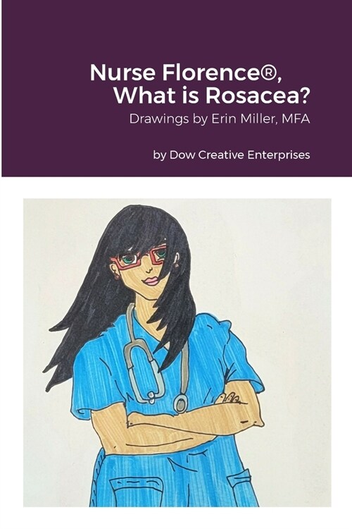Nurse Florence(R), What is Rosacea? (Paperback)