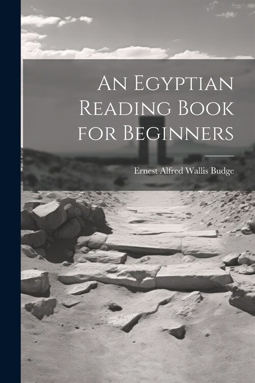 An Egyptian Reading Book for Beginners (Paperback)