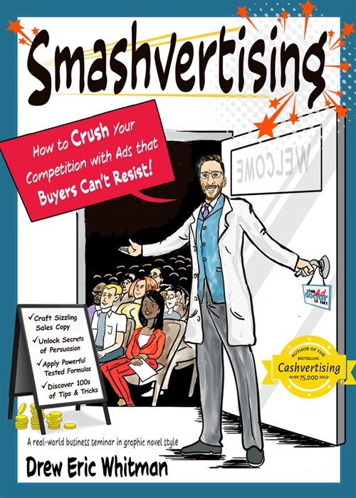 Smashvertising: How to Crush Your Competition with Ads That Buyers Cant Resist (Paperback)