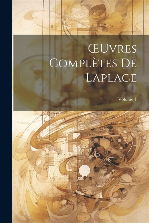 OEuvres Compl?es De Laplace; Volume 1 (Paperback)