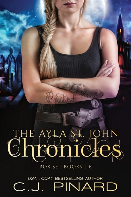 The Ayla St. John Chronicles Complete Series (Paperback)
