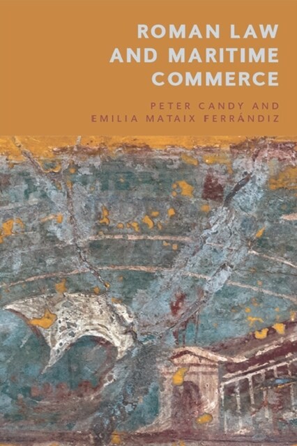 Roman Law and Maritime Commerce (Paperback)