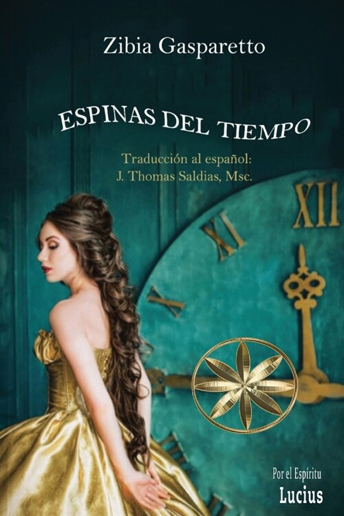 Espinas del Tiempo (Paperback)