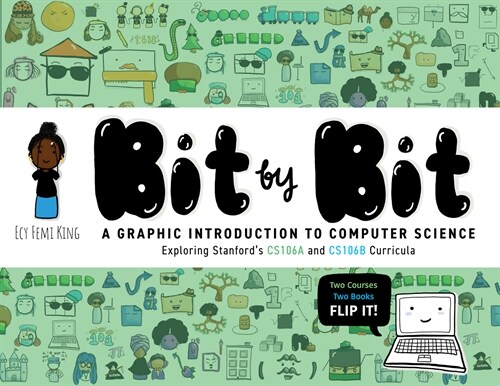 Bit by Bit: A Graphic Introduction to Computer Science (Paperback)