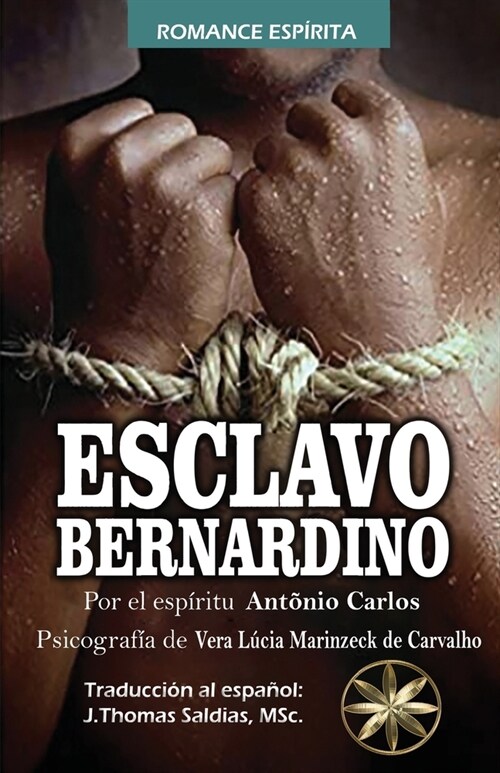 Esclavo Bernardino (Paperback)