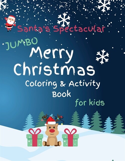 Santas Spectacular Jumbo Merry Christmas Coloring and Activity Book for Kids (Paperback)