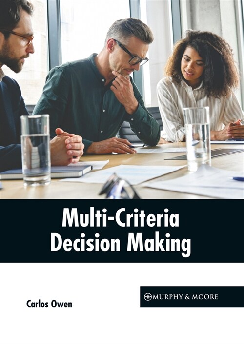 Multi-Criteria Decision Making (Hardcover)