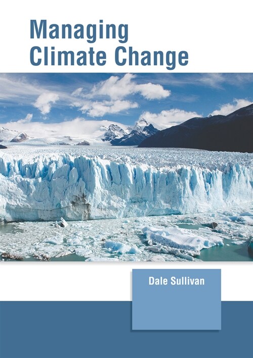 Managing Climate Change (Hardcover)