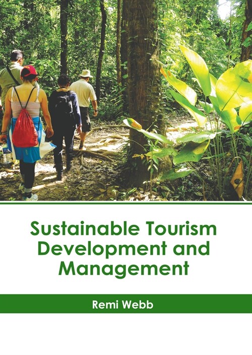 Sustainable Tourism Development and Management (Hardcover)
