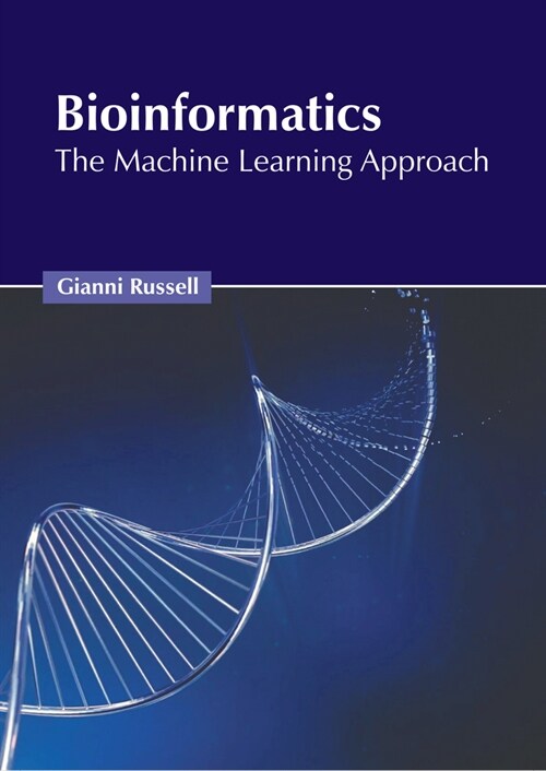 Bioinformatics: The Machine Learning Approach (Hardcover)