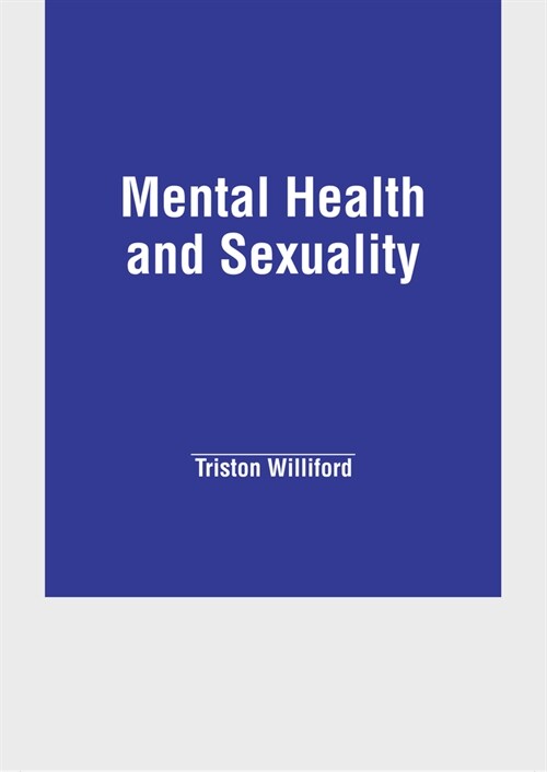 Mental Health and Sexuality (Hardcover)