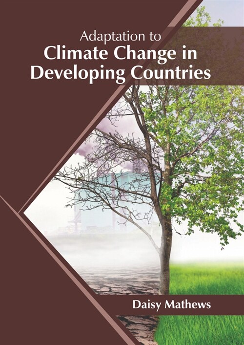 Adaptation to Climate Change in Developing Countries (Hardcover)