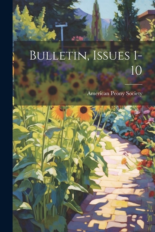 Bulletin, Issues 1-10 (Paperback)
