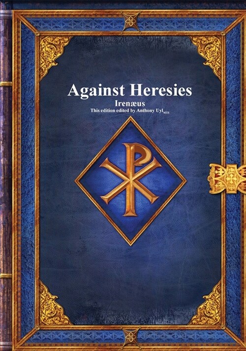 Against Heresies (Paperback)
