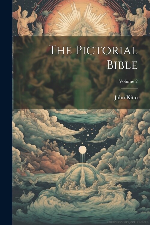The Pictorial Bible; Volume 2 (Paperback)