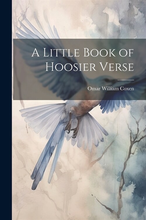 A Little Book of Hoosier Verse (Paperback)