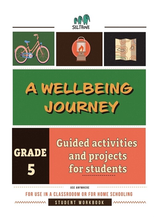 A Wellbeing Journey Workbook for Grade 5 (Paperback)