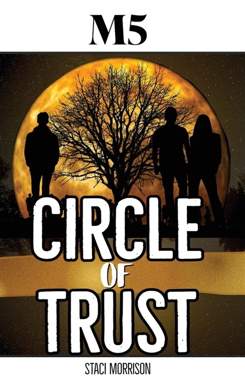 M5-Circle of Trust (Hardcover)
