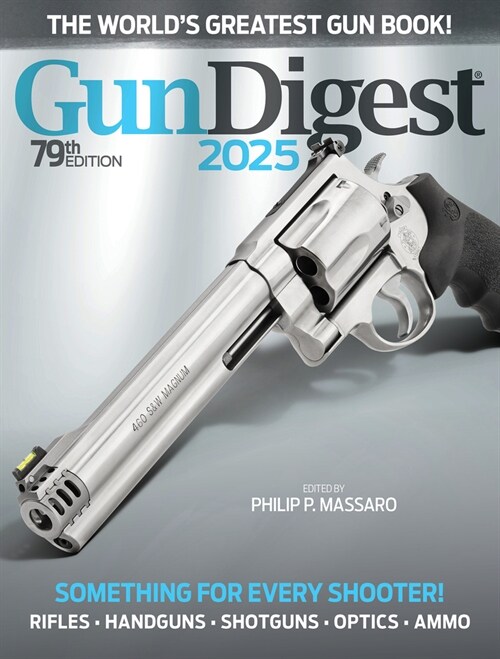 알라딘 Gun Digest 2025, 79th Edition (Paperback)