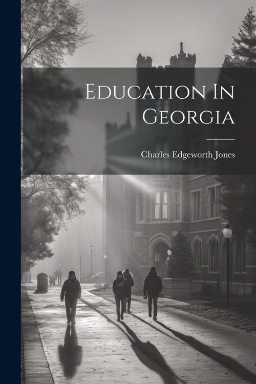 Education In Georgia (Paperback)