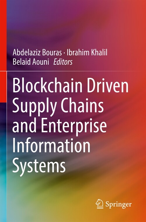 Blockchain Driven Supply Chains and Enterprise Information Systems (Paperback, 2023)