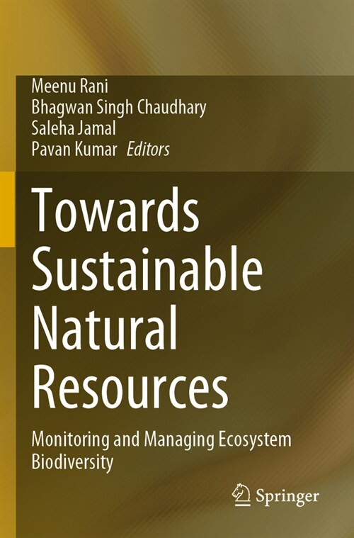 Towards Sustainable Natural Resources: Monitoring and Managing Ecosystem Biodiversity (Paperback, 2022)