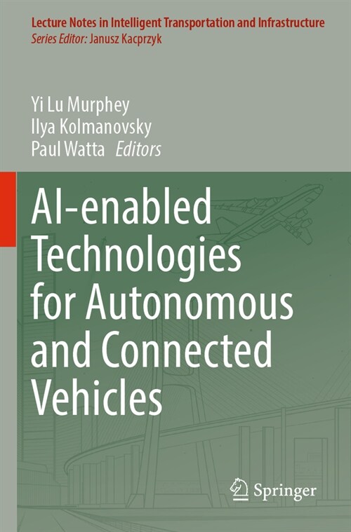 Ai-Enabled Technologies for Autonomous and Connected Vehicles (Paperback, 2023)