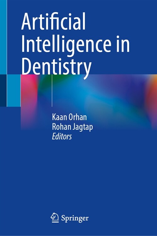 Artificial Intelligence in Dentistry (Hardcover, 2023)