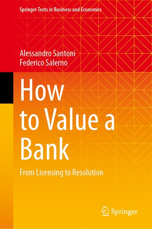 How to Value a Bank: From Licensing to Resolution (Hardcover, 2023)