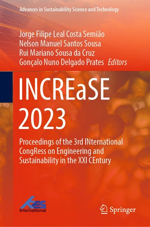 Increase 2023: Proceedings of the 3rd International Congress on Engineering and Sustainability in the XXI Century (Hardcover, 2023)