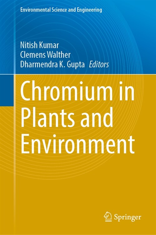 Chromium in Plants and Environment (Hardcover, 2023)