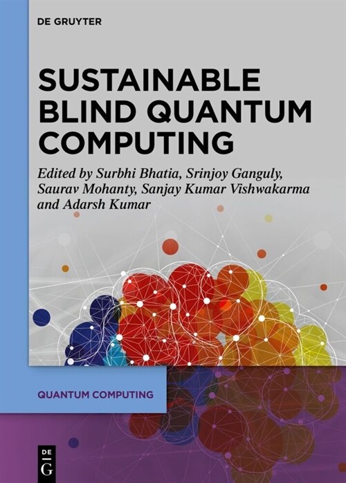 Sustainable Blind Quantum Computing (Hardcover)