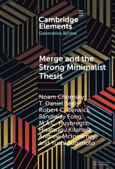 Merge and the Strong Minimalist Thesis (Hardcover)