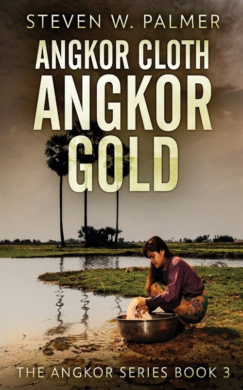 Angkor Cloth, Angkor Gold (Paperback)