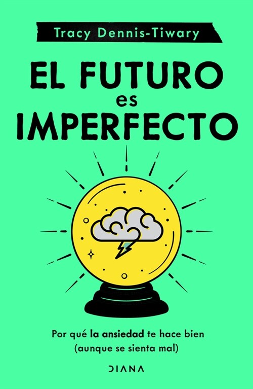 El Futuro Es Imperfecto (Paperback)